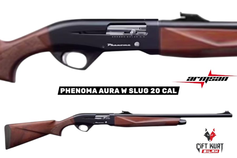 ARMSAN PHENOMA AURA W SLUG 20 CAL OTOMATİK YİVSİZ AV TÜFEĞİ